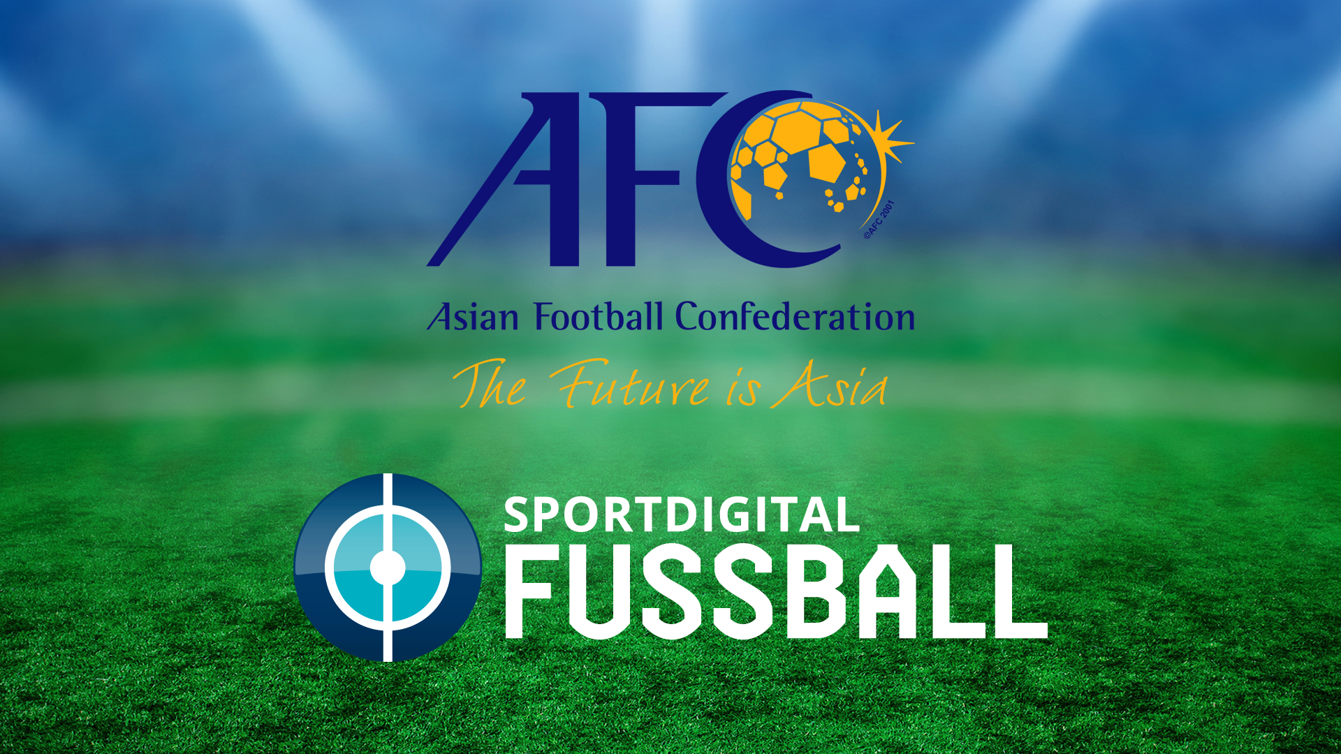 Umfangreiches Top-Fußball-Paket aus Asien gesichert! Sportdigital erweitert Partnerschaft mit der Asian Football Confederation (AFC) langfristig und exklusiv bis 2029