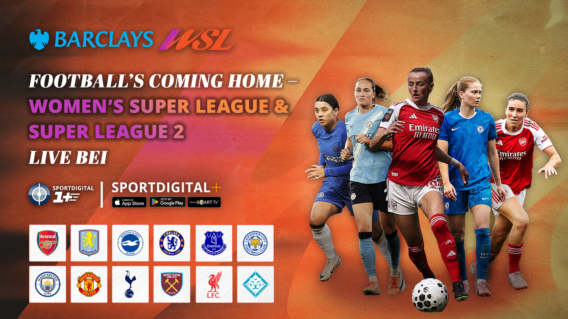 Die beste Frauenliga der Welt - SPORTDIGITAL zeigt ab sofort die Barclays Women‘s Super League 